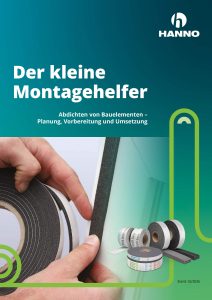 Titelseite der Broschüre "kleiner Montagehelfer" von Hanno: Fachhandwerker müssen bei der Montage viele Regelwerke beachten und diese nach dem allgemein anerkannten Stand der Technik umsetzen, was nicht nur mit limitierten Deutschkenntnissen schwerfällt.